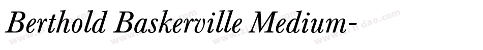 Berthold Baskerville Medium字体转换